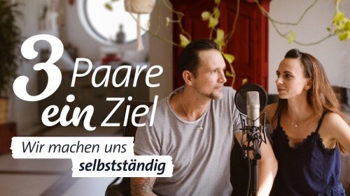 3 PAARE, EIN ZIEL - Staffel 3: WIR MACHEN UNS SELBSTSTÄNDIG / ARD Mediathek & BR Fernsehen November 2024